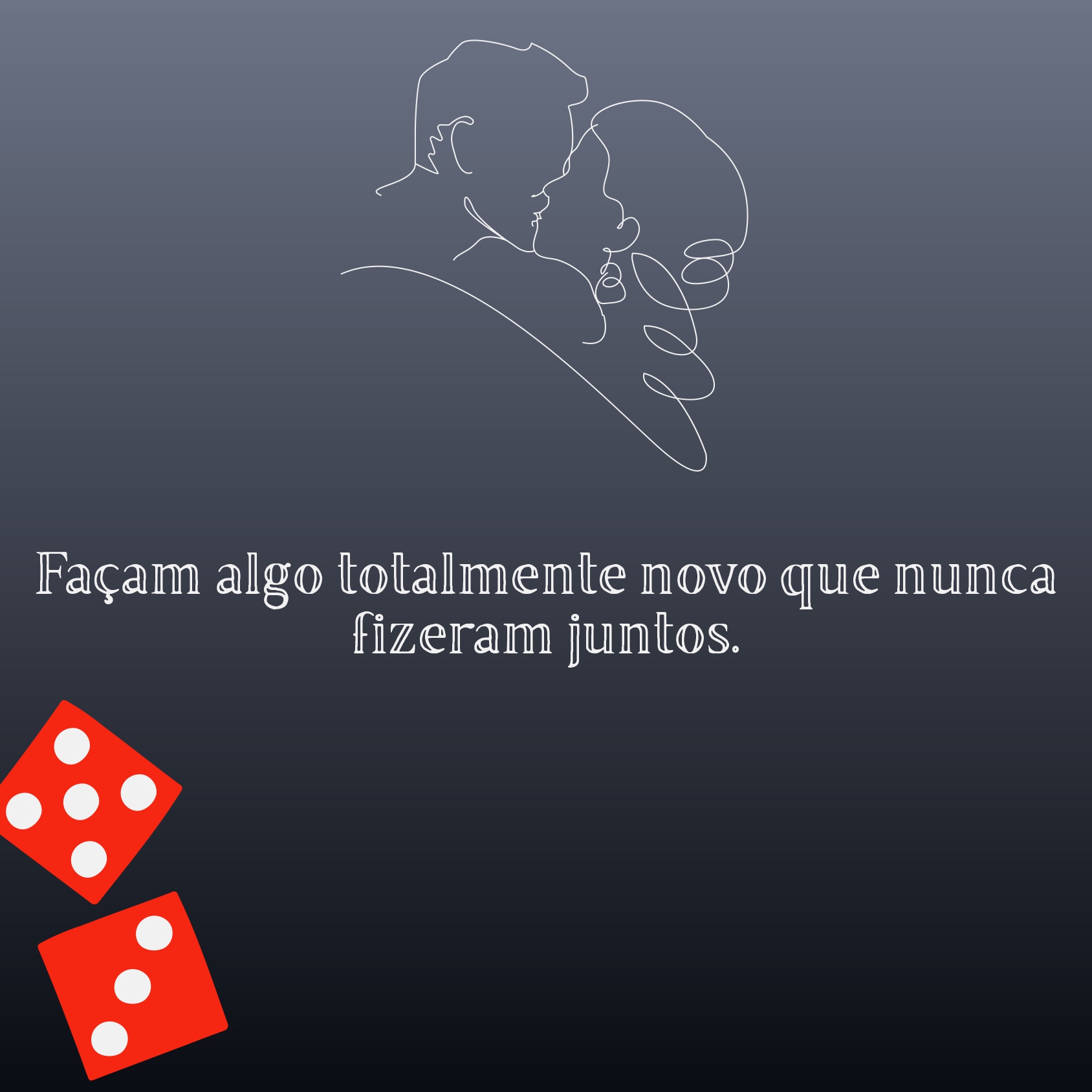 Carta do jogo - Façam algo totalmente novo